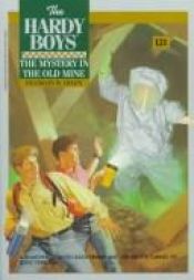 book cover of The Mystery in the Old Mine (The Hardy Boys) by Franklin W. Dixon
