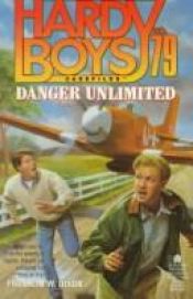 book cover of Danger Unlimited by Franklin W. Dixon