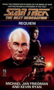 book cover of Requiem (Star Trek The Next Generation, No. 32) by Michael Jan Friedman