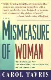 book cover of Mismeasure of Women by Carol Anne Tavris