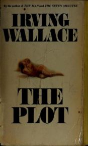 book cover of The Plot by Irving Wallace