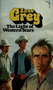 book cover of Light Westrn Star by Zane Grey