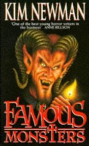 book cover of Famous monsters by Kim Newman