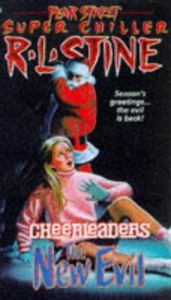 book cover of Fear Street Super Chillers #07 - Cheerleaders: The New Evil by R. L. Stine