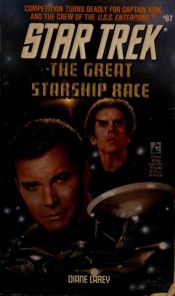 book cover of The Great Starship Race by Diane Carey