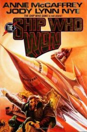 book cover of The Ship Who Won (Brainship) by Anne McCaffrey
