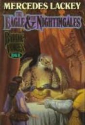 book cover of The Eagle and the Nightingales by Mercedes Lackey