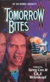 book cover of Tomorrow Bites by Greg Cox