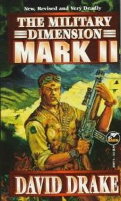 book cover of The Military Dimension: Mark II by David Drake
