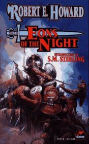 book cover of Eons of the Night (The Robert E. Howard Library, Vol. V) by Robert E. Howard