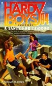 book cover of Taste for Terror, A (Hardy Boys Case File 94) by Franklin W. Dixon
