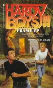 book cover of Frame Up by Franklin W. Dixon