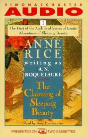book cover of The Claiming of Sleeping Beauty by Anne Riceová