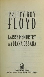 book cover of Pretty Boy Floyd by LARRY & OSSANA MCMURTRY, DIANA