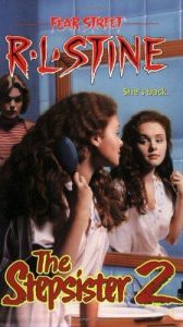 book cover of The Stepsister 2 (Fear Street) by R. L. Stine