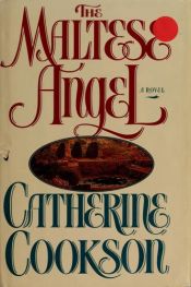 book cover of The MALTESE ANGEL by Catherine Cookson