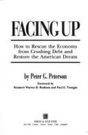 book cover of Facing Up by Peter G. Peterson