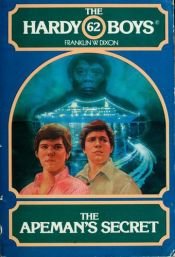 book cover of The Apeman's Secret by Franklin W. Dixon