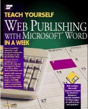 book cover of Teach yourself Web publishing with Microsoft Word in a week by Herb Tyson