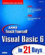 book cover of Sams Teach Yourself Visual Basic 6 in 21 Days by Greg Perry