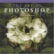 book cover of The art of Photoshop by Daniel Giordan