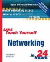 book cover of Sams Teach Yourself Networking in 24 Hours by Joe Habraken