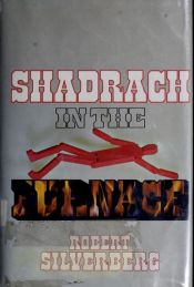 book cover of Shadrach in the Furnace by Robert Silverberg