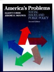 book cover of America's Problems: Social Issues and Public Policy by Elliott Currie