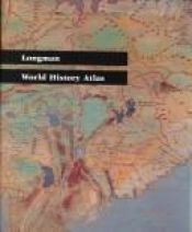 book cover of Longman World History Atlas by HarperCollins