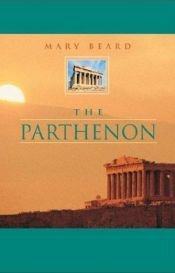 book cover of The Parthenon by Mary Beard