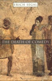 book cover of The Death of Comedy by 艾瑞克·席格尔