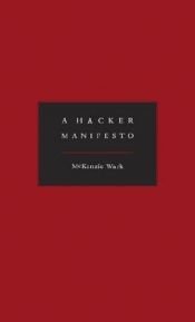 book cover of A Hacker Manifesto by McKenzie Wark