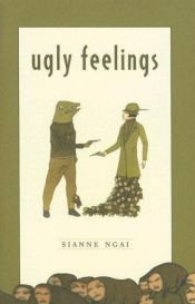 book cover of Ugly feelings by Sianne Ngai