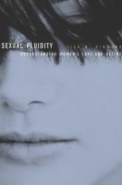 book cover of Sexual Fluidity: Understanding Women's Love and Desire by Lisa M. Diamond
