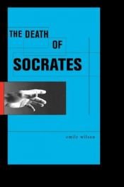 book cover of The Death of Socrates by Emily Wilson