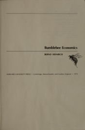 book cover of Bumblebee Economics by Bernd Heinrich