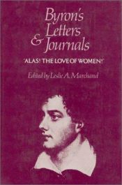 book cover of Byron's Letters and Journals, Volume III: 'Alas! the love of women', 1813-1814 by Lord Byron