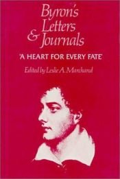 book cover of Byron's Letters and Journals: Volume X, 'A heart for every fate', 1822-1823 (Byron's Letters and Journals) by Lord Byron