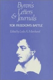 book cover of Byron's Letters and Journals: Volume XI, 'For freedom's battle', 1823-1824 by Lord Byron