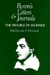 book cover of Byron's Letters and Journals, Volume XII, 'The trouble of an index', index by Lord Byron