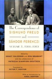 book cover of The correspondence of Sigmund Freud and Sándor Ferenczi by Зигмунд Фрейд