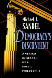book cover of Democracy's discontent by Michael J. Sandel