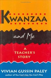 book cover of Kwanzaa and me by Vivian Gussin Paley