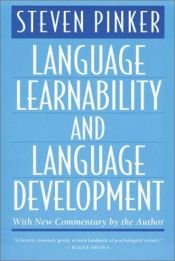 book cover of Language learnability and language development by Steven Pinker