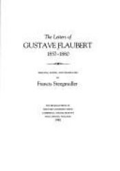 book cover of The Letters of Gustave Flaubert, 1857-1880 by Gustave Flaubert