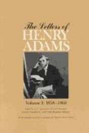 book cover of The Letters of Henry Adams by Henry Adams