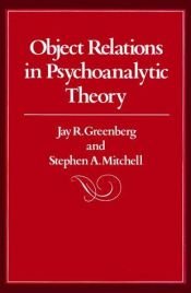 book cover of Object Relations in Psychoanalytic Theory by Stephen A. Mitchell
