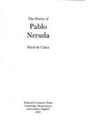 book cover of The poetry of Pablo Neruda by Rene de Costa