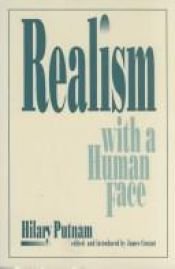book cover of Realism with a human face by Hilary Putnam