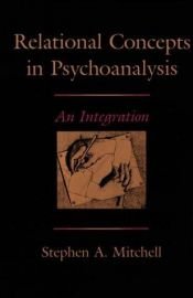 book cover of Relational concepts in psychoanalysis by Stephen A. Mitchell